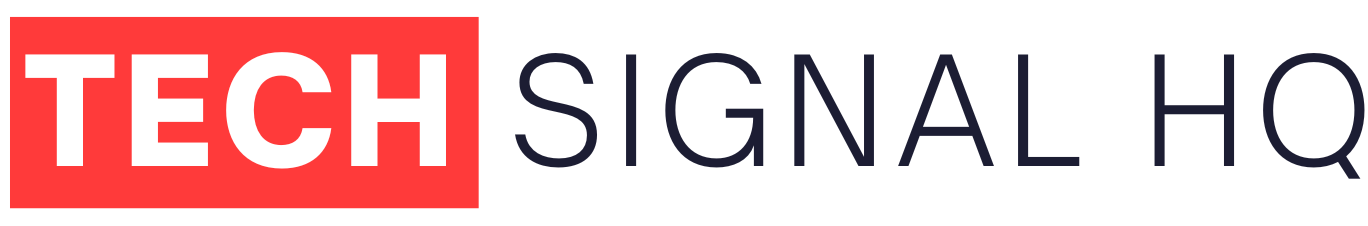 Tech Signal HQ